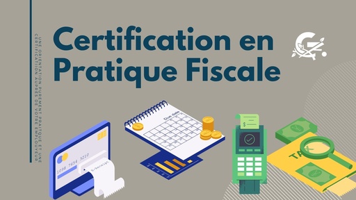 Certification en Pratique Fiscale