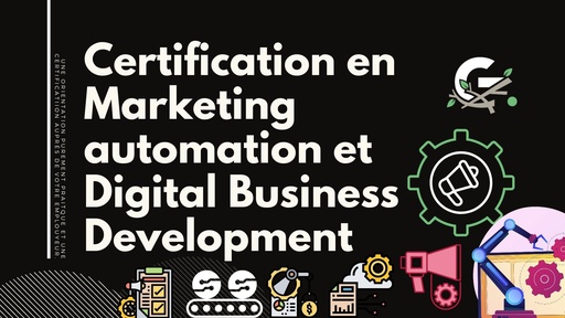 Certification en Marketing automation et Digital Business Development